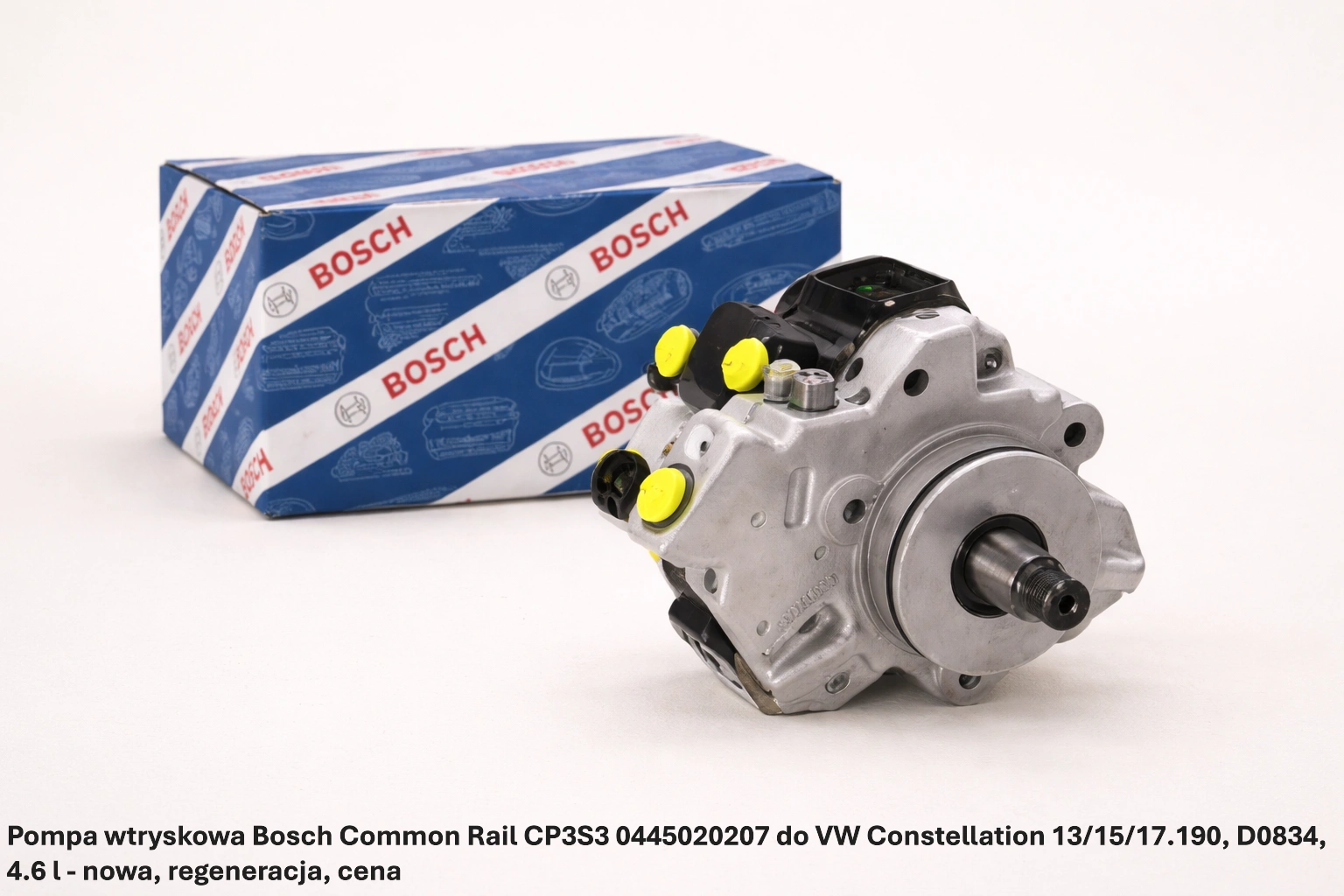 Pompa wtryskowa Bosch Common Rail CP3S3 0445020207 do VW Constellation 13/15/17.190, D0834, 4.6 l - nowa, regeneracja, cena