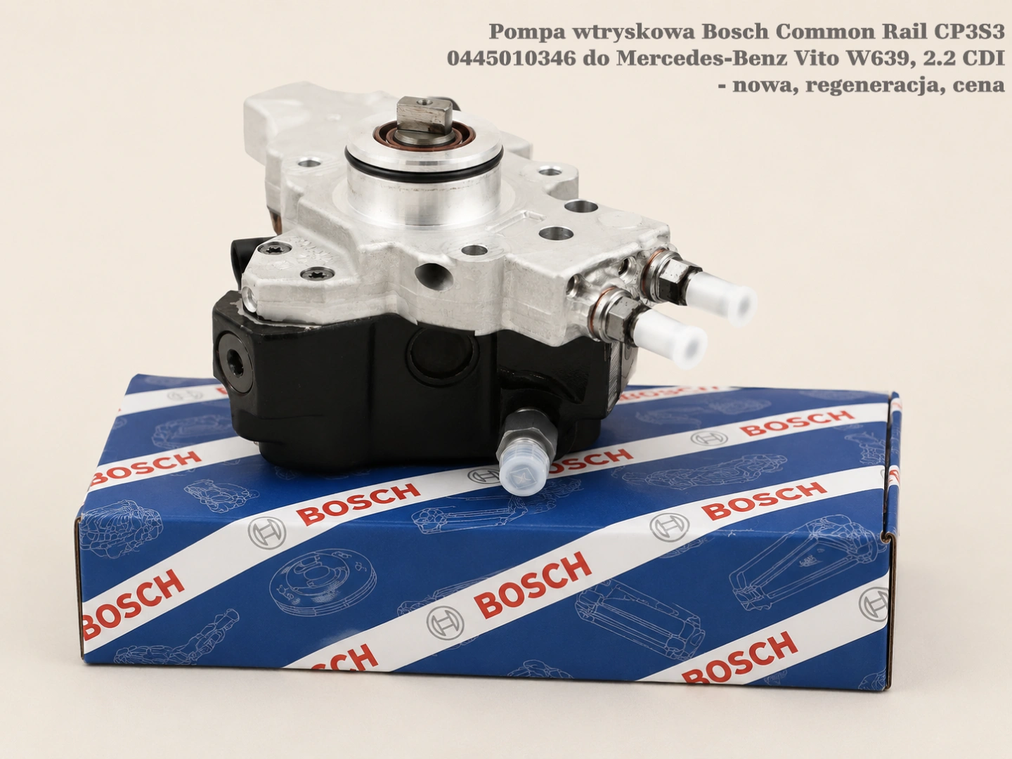 Pompa wtryskowa Bosch Common Rail CP3S3 0445010346 do Mercedes-Benz Vito W639, 2.2 CDI Pompa wtryskowa Bosch Common Rail CP3S3 0445010346 do Mercedes-Benz Vito W639, 2.2 CDI - nowa, regeneracja, cena