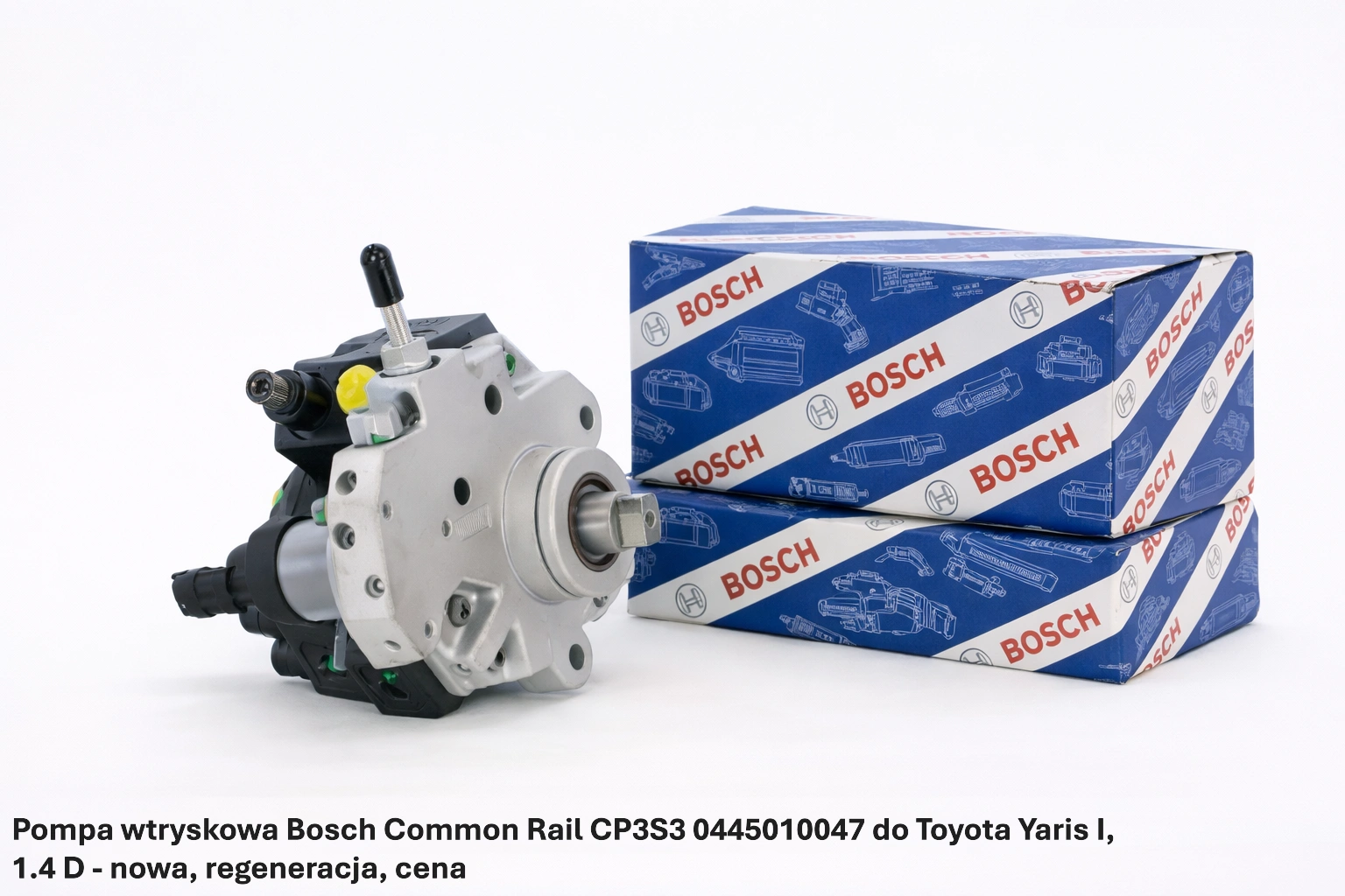 Pompa wtryskowa Bosch Common Rail CP3S3 0445010047 do Toyota Yaris I, 1.4 D - nowa, regeneracja, cena