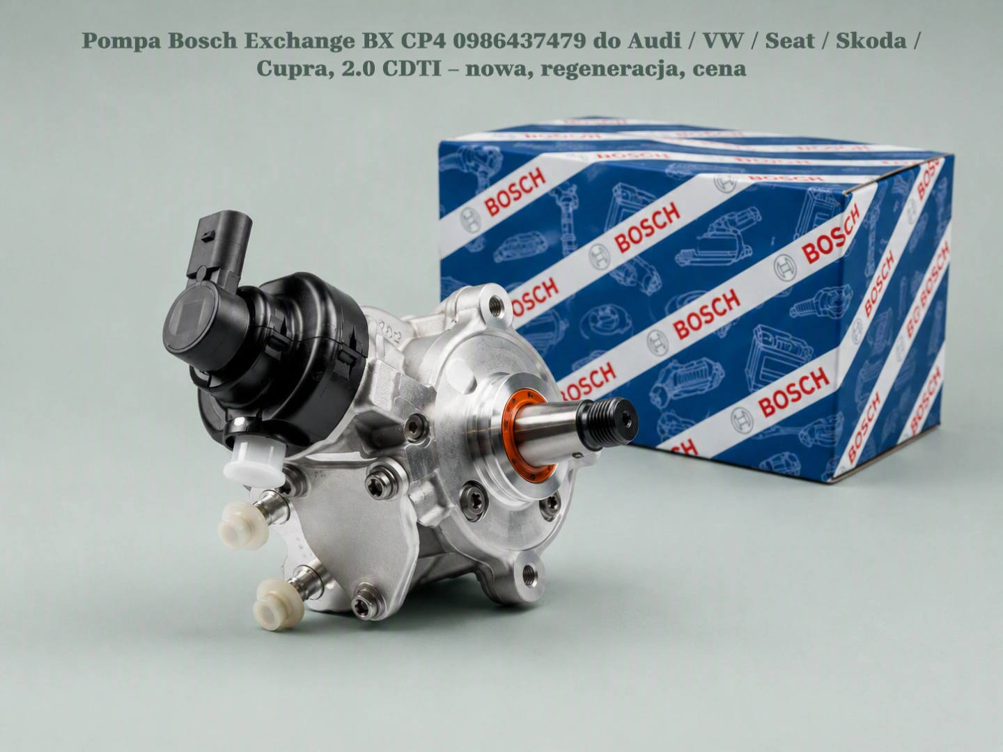 Pompa Bosch Exchange BX CP4 0986437479 do Audi / VW / Seat / Skoda / Cupra, 2.0 CDTI – nowa, regeneracja, cena