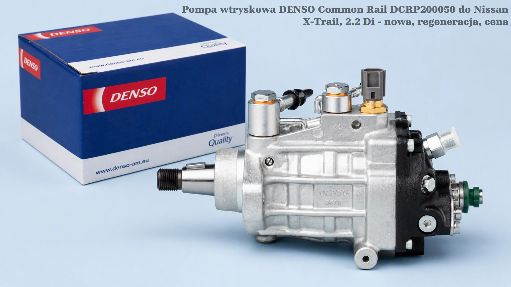 Pompa wtryskowa DENSO Common Rail DCRP200050 do Nissan X-Trail, 2.2 Di - nowa, regeneracja, cena