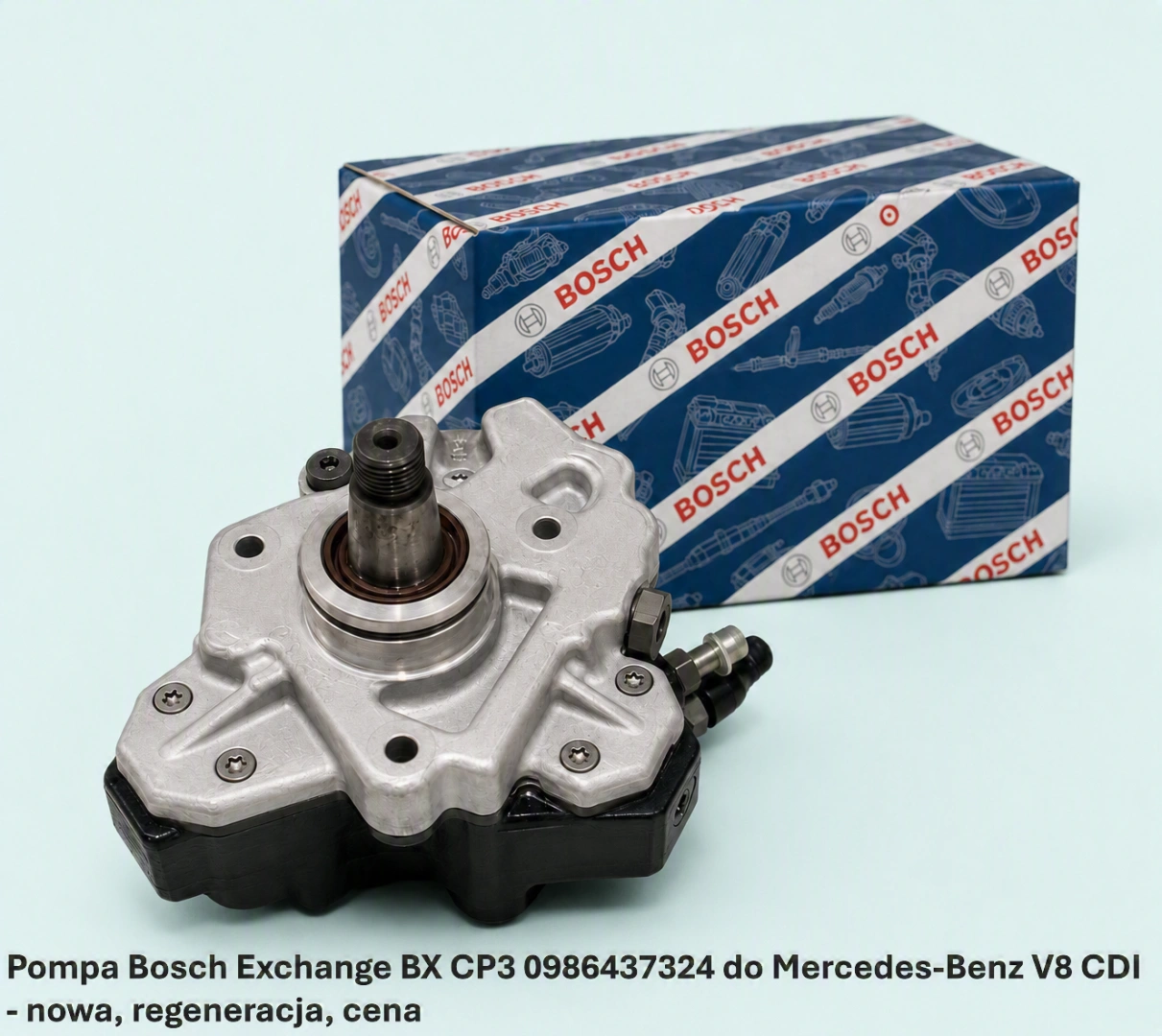 Pompa Bosch Exchange BX CP3 0986437324 do Mercedes-Benz V8 CDI 