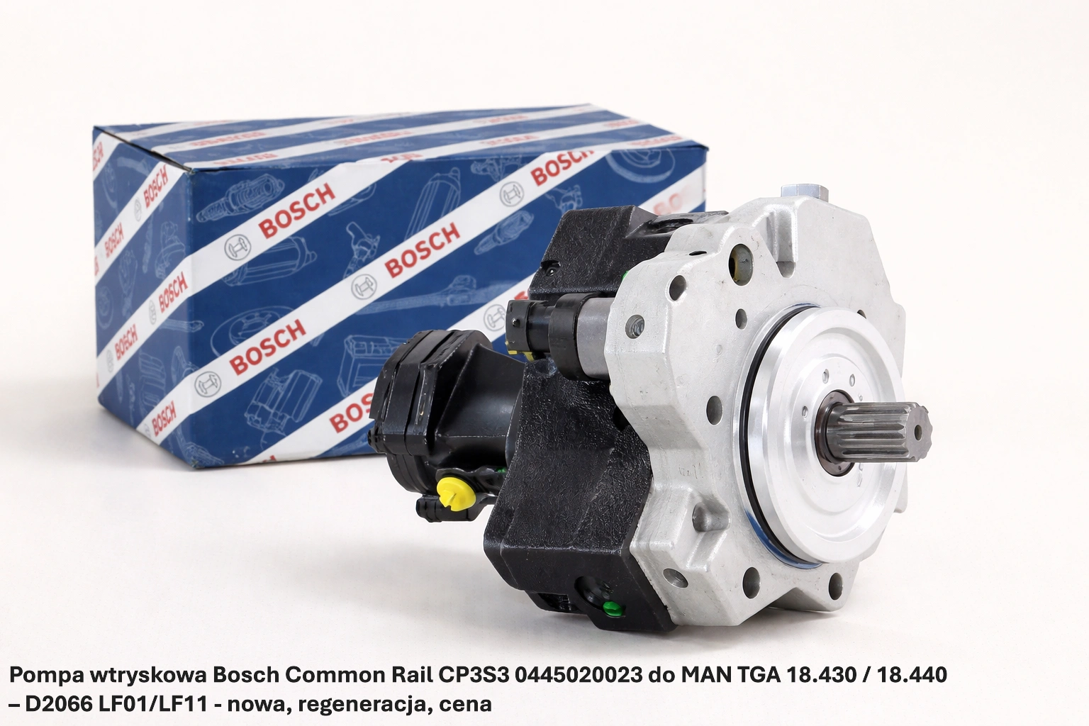 Pompa wtryskowa Bosch Common Rail CP3S3 0445020023 do MAN TGA 18.430 / 18.440 – D2066 LF01/LF11 - nowa, regeneracja, cena