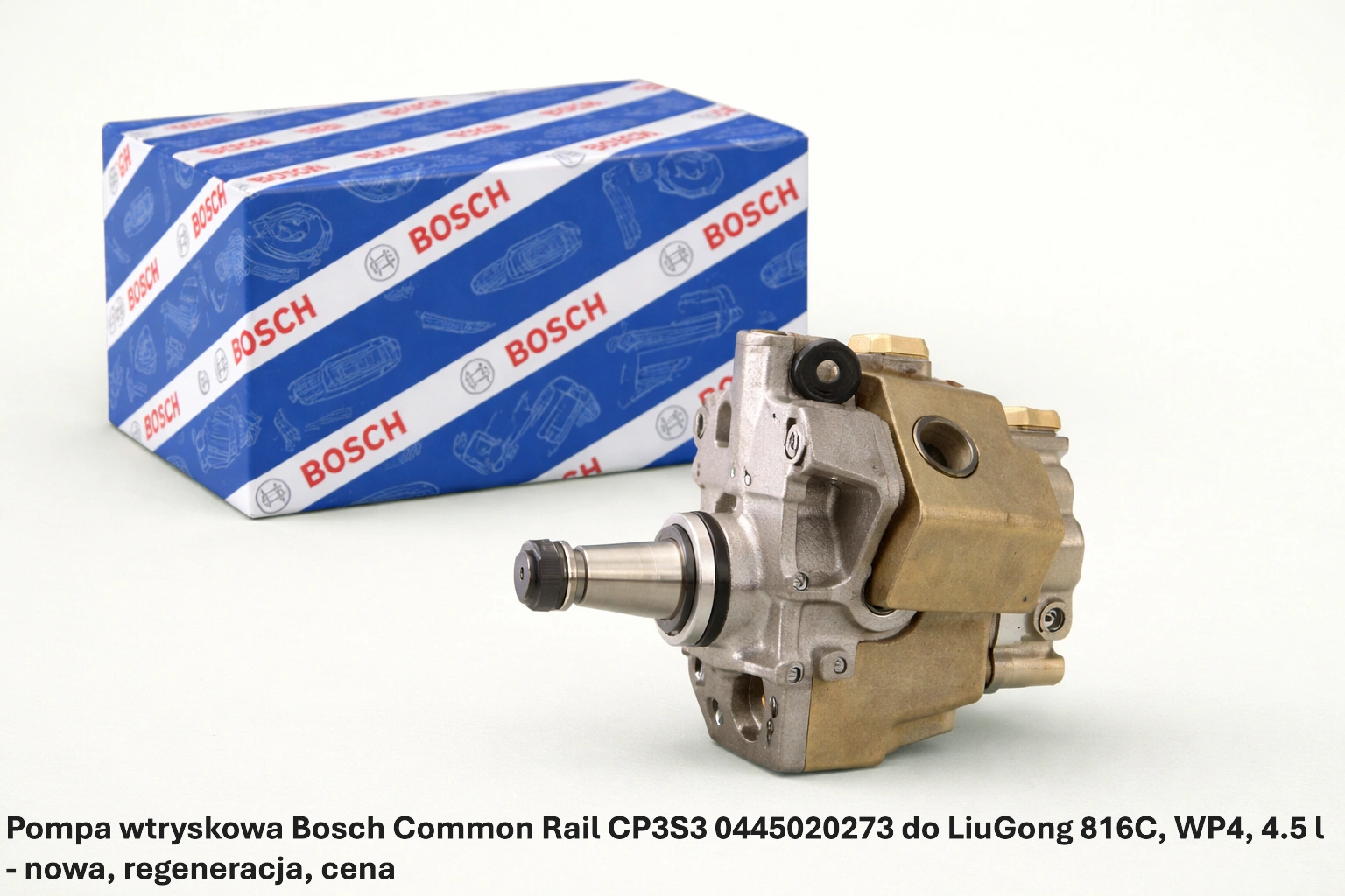 Pompa wtryskowa Bosch Common Rail CP3S3 0445020273 do LiuGong 816C, WP4, 4.5 l - nowa, regeneracja, cena