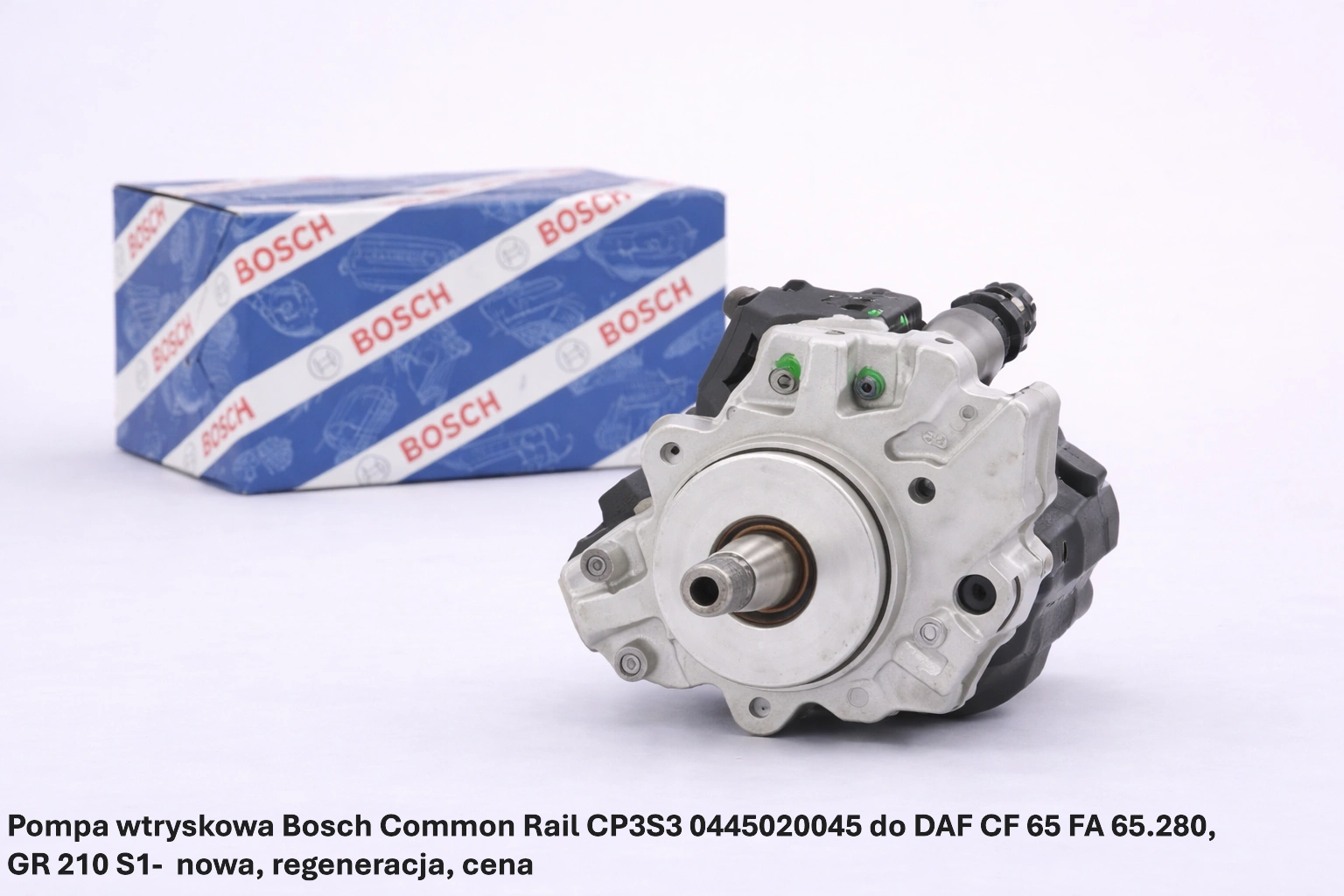 Pompa wtryskowa Bosch Common Rail CP3S3 0445020045 do DAF CF 65 FA 65.280, GR 210 S1-nowa, regeneracja, cena