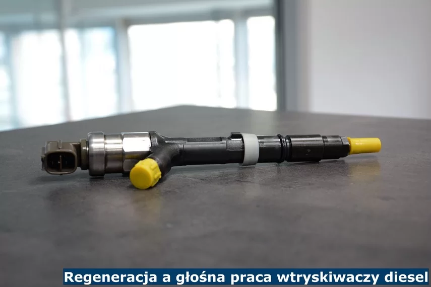 Regeneracja a głośna praca wtryskiwaczy diesel