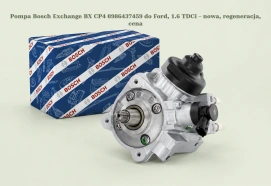 Pompa Bosch Exchange BX CP4 0986437459 do Ford, 1.6 TDCi – nowa, regeneracja, cena