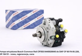 Pompa wtryskowa Bosch Common Rail CP3S3 0445020045 do DAF CF 65 FA 65.250, GR 184 S1- nowa, regeneracja, cena