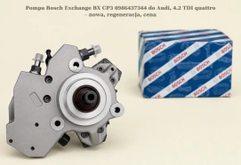 Pompa Bosch Exchange BX CP3 0986437344 do Audi, 4.2 TDI quattro – nowa, regeneracja, cena