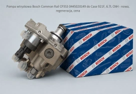 Pompa wtryskowa Bosch Common Rail CP3S3 0445020149 do Case 921F, 6.7L CNH - nowa, regeneracja, cena