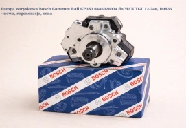 Pompa wtryskowa Bosch Common Rail CP3S3 0445020034 do MAN TGL 12.240, D0836 - nowa, regeneracja, cena