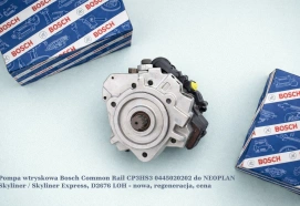 Pompa wtryskowa Bosch Common Rail CP3HS3 0445020202 do NEOPLAN Skyliner / Skyliner Express, D2676 LOH - nowa, regeneracja, cena