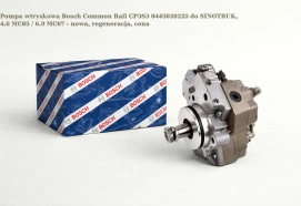 Pompa wtryskowa Bosch Common Rail CP3S3 0445020225 do SINOTRUK, 4.6 MC05 / 6.9 MC07 - nowa, regeneracja, cena