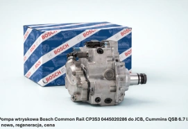 Pompa wtryskowa Bosch Common Rail CP3S3 0445020286 do JCB, Cummins QSB 6.7 l - nowa, regeneracja, cena