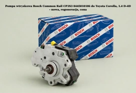 Pompa wtryskowa Bosch Common Rail CP3S3 0445010106 do Toyota Corolla, 1.4 D-4D - nowa, regeneracja, cena