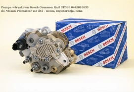 Pompa wtryskowa Bosch Common Rail CP3S3 0445010033 do Nissan Primastar 2.5 dCi - nowa, regeneracja, cena