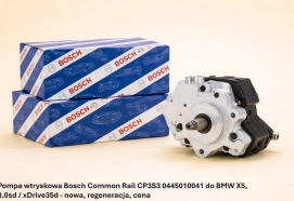 Pompa wtryskowa Bosch Common Rail CP3S3 0445010041 do BMW X5, 3.0sd / xDrive35d - nowa, regeneracja, cena