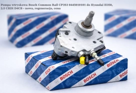 Pompa wtryskowa Bosch Common Rail CP3S3 0445010101 do Hyundai H350, 2.5 CRDi D4CB - nowa, regeneracja, cena