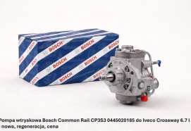 Pompa wtryskowa Bosch Common Rail CP3S3 0445020185 do Iveco Crossway 6.7 l - nowa, regeneracja, cena