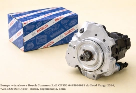 Pompa wtryskowa Bosch Common Rail CP3S3 0445020019 do Ford Cargo 2524, 7.3L ECOTORQ 240 - nowa, regeneracja, cena