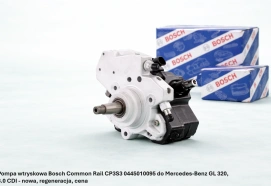 Pompa wtryskowa Bosch Common Rail CP3S3 0445010095 do Mercedes-Benz GL 320, 3.0 CDI - nowa, regeneracja, cena
