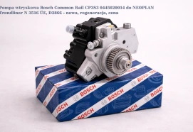 Pompa wtryskowa Bosch Common Rail CP3S3 0445020014 do NEOPLAN Trendliner N 3516 ÜE, D2866 - nowa, regeneracja, cena