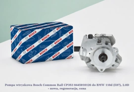 Pompa wtryskowa Bosch Common Rail CP3S3 0445010126 do BMW 118d (E87), 2.0D - nowa, regeneracja, cena