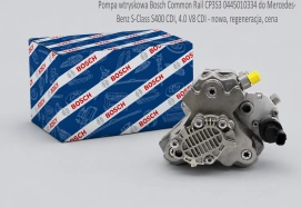 Pompa wtryskowa Bosch Common Rail CP3S3 0445010334 do Mercedes-Benz S-Class S400 CDI, 4.0 V8 CDI - nowa, regeneracja, cena
