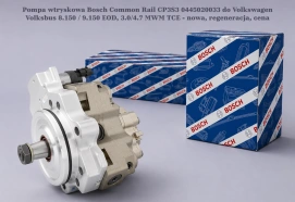 Pompa wtryskowa Bosch Common Rail CP3S3 0445020033 do Volkswagen Volksbus 8.150 / 9.150 EOD, 3.0/4.7 MWM TCE - nowa, regeneracja, cena