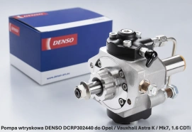 Pompa wtryskowa DENSO DCRP302440 do Opel / Vauxhall Astra K / Mk7, 1.6 CDTi - nowa, regeneracja, cena
