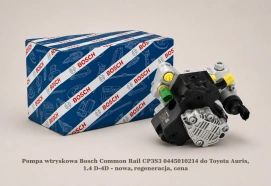 Pompa wtryskowa Bosch Common Rail CP3S3 0445010214 do Toyota Auris, 1.4 D-4D - nowa, regeneracja, cena
