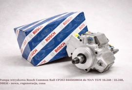 Pompa wtryskowa Bosch Common Rail CP3S3 0445020034 do MAN TGM 18.240 / 22.240, D0836 - nowa, regeneracja, cena