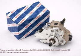 Pompa wtryskowa Bosch Common Rail CP3S3 0445010099 do Renault Laguna III, 2.0 dCi - nowa, regeneracja, cena