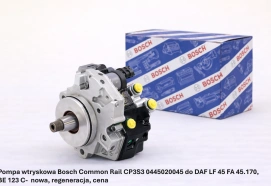 Pompa wtryskowa Bosch Common Rail CP3S3 0445020045 do DAF LF 45 FA 45.170, BE 123 C- nowa, regeneracja, cena