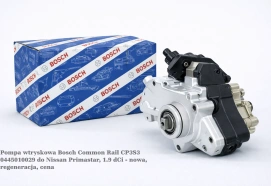 Pompa wtryskowa Bosch Common Rail CP3S3 0445010029 do Nissan Primastar, 1.9 dCi - nowa, regeneracja, cena