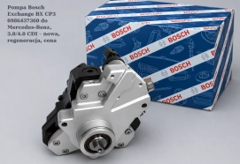 Pompa Bosch Exchange BX CP3 0986437360 do Mercedes-Benz, 3.0/4.0 CDI – nowa, regeneracja, cena