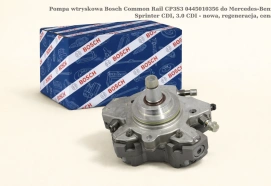Pompa wtryskowa Bosch Common Rail CP3S3 0445010356 do Mercedes-Benz Sprinter CDI, 3.0 CDI - nowa, regeneracja, cena