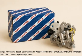 Pompa wtryskowa Bosch Common Rail CP3S3 0445020127 do DOOSAN / DAEWOO - DX340LC - DL08, 7.64 l - nowa, regeneracja, cena