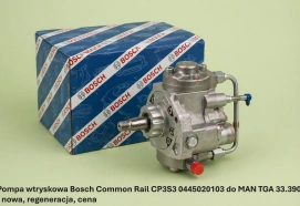 Pompa wtryskowa Bosch Common Rail CP3S3 0445020103 do MAN TGA 33.390 - nowa, regeneracja, cena