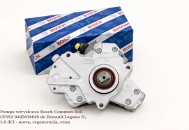 Pompa wtryskowa Bosch Common Rail CP3S3 0445010029 do Renault Laguna II, 1.9 dCi - nowa, regeneracja, cena