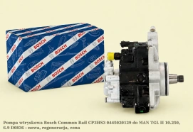 Pompa wtryskowa Bosch Common Rail CP3HS3 0445020129 do MAN TGL II 10.250, 6.9 D0836 - nowa, regeneracja, cena