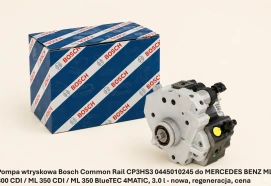 Pompa wtryskowa Bosch Common Rail CP3HS3 0445010245 do MERCEDES BENZ ML 300 CDI / ML 350 CDI / ML 350 BlueTEC 4MATIC, 3.0 l - nowa, regeneracja, cena