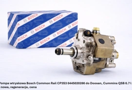 Pompa wtryskowa Bosch Common Rail CP3S3 0445020286 do Doosan, Cummins QSB 6.7 l - nowa, regeneracja, cena