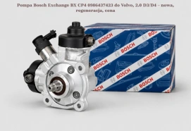 Pompa Bosch Exchange BX CP4 0986437423 do Volvo, 2.0 D3/D4 – nowa, regeneracja, cena