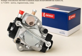 Pompa wtryskowa DENSO Common Rail DCRP300500 do Zafira B, 1.7 CDTI - nowa, regeneracja, cena