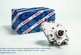 Pompa wtryskowa Bosch Common Rail CP3S3 0445010096 do Mercedes-Benz A-Class A180 CDI, 2.0 CDI - nowa, regeneracja, cena