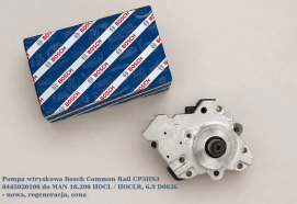 Pompa wtryskowa Bosch Common Rail CP3HS3 0445020100 do MAN 18.290 HOCL / HOCLR, 6.9 D0836 - nowa, regeneracja, cena