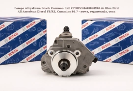 Pompa wtryskowa Bosch Common Rail CP3HS3 0445020248 do Blue Bird All American Diesel FE/RE, Cummins B6.7 - nowa, regeneracja, cena