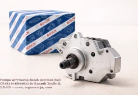 Pompa wtryskowa Bosch Common Rail CP3S3 0445010033 do Renault Trafic II, 2.5 dCi - nowa, regeneracja, cena