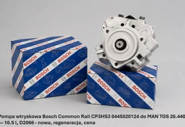 Pompa wtryskowa Bosch Common Rail CP3HS3 0445020124 do MAN TGS 26.440 — 10.5 l, D2066 - nowa, regeneracja, cena